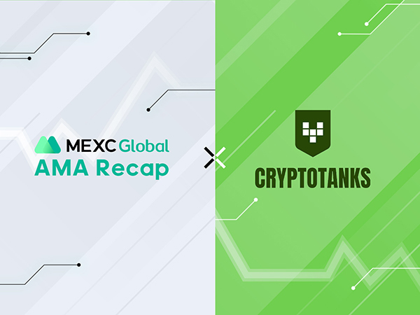MEXC AMA with CryptoTanks