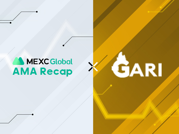 MEXC AMA with Gari Network