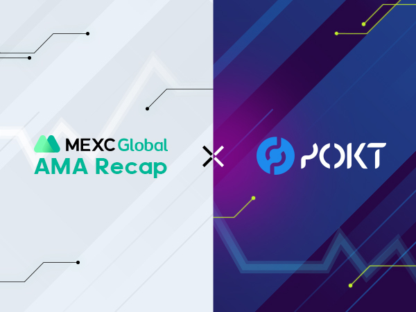 MEXC AMA Pocket Network (POKT) – Session with Michael O’Rourke