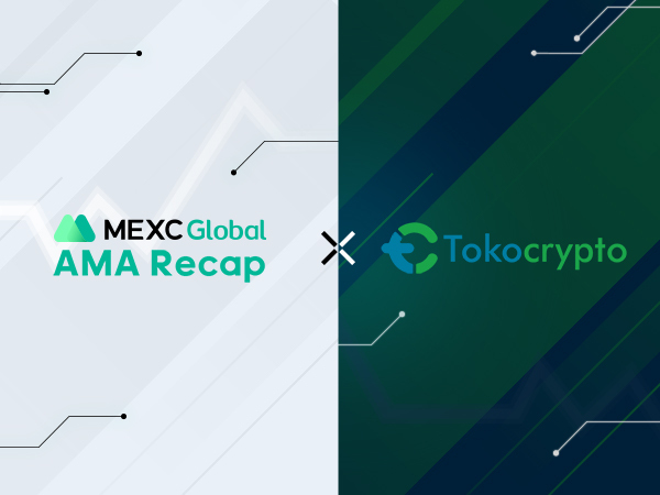 MEXC AMA with Tokocrypto