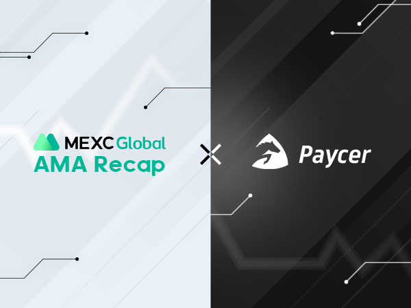 MEXC AMA Paycer (PCR) – Session with Nils Gregersen, Helge Ippensen and Mahsa Doorfard