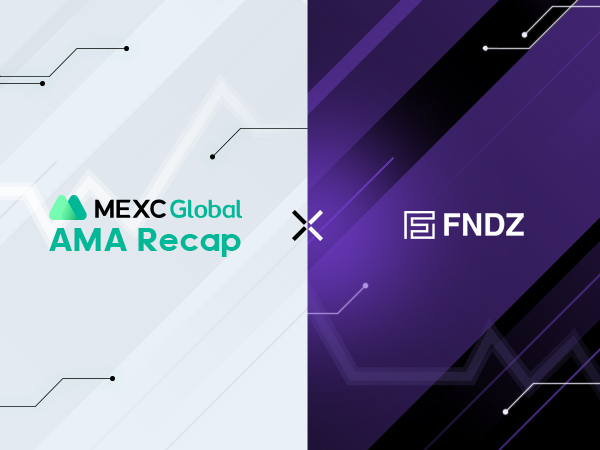 MEXC AMA with FNDZ
