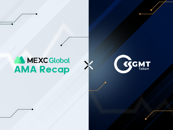 MEXC AMA with GMT Token