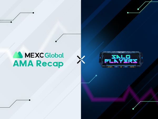 MEXC AMA with Salo Players