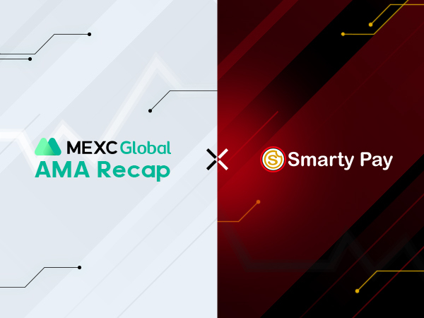 MEXC AMA with Smarty Pay