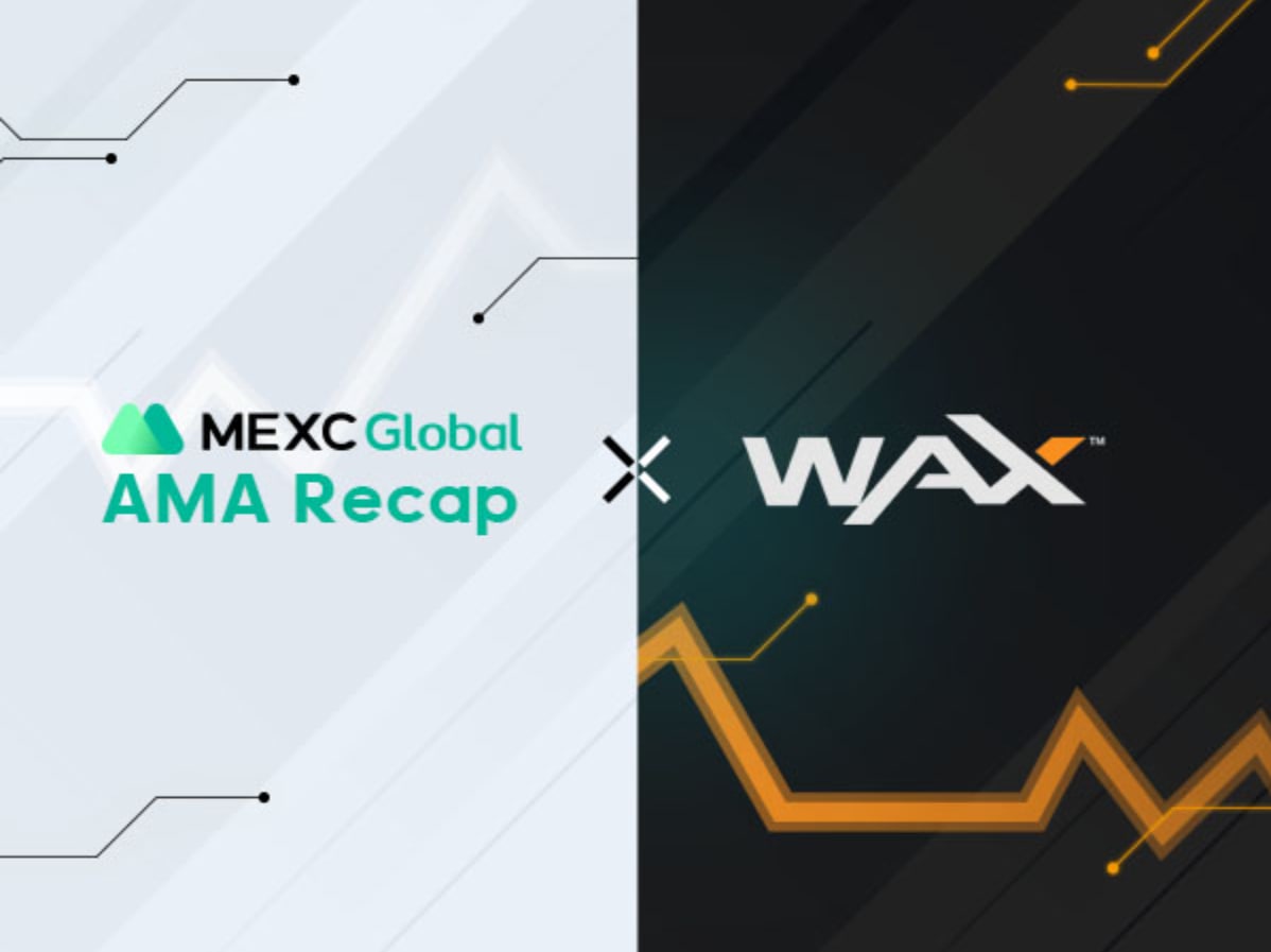 MEXC AMA WAX (WAXP) – Session with Lee Jenkins