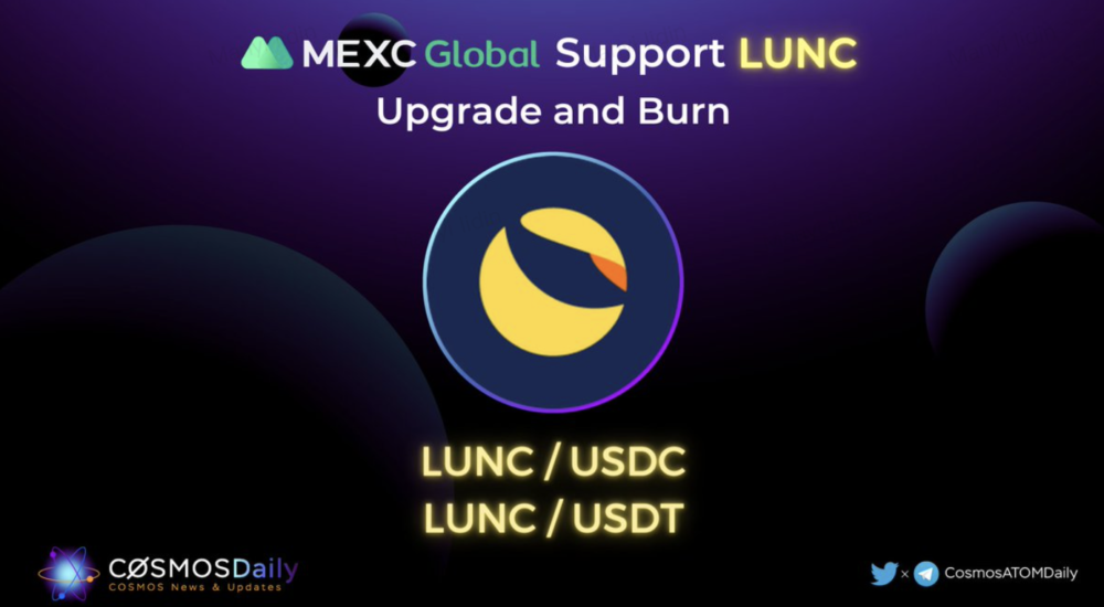 MEXC Announces Support for LUNC Upgrade and Burning of LUNC Spot Trading Fees￼