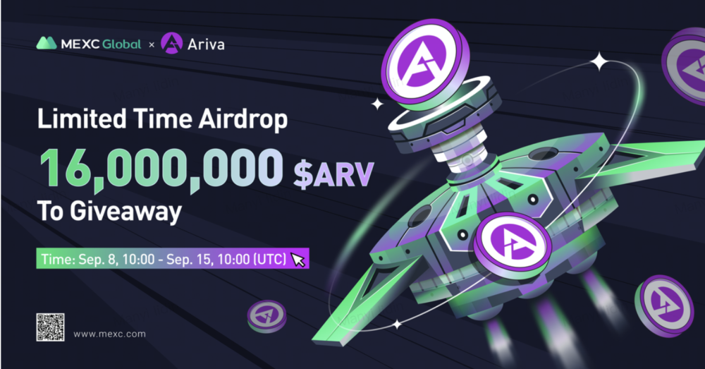 MEXC X Ariva 16,000,000 $ARV Airdrop￼ #2