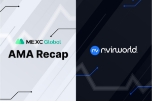 MEXC AMA NvirWorld – Session with Jay Choi