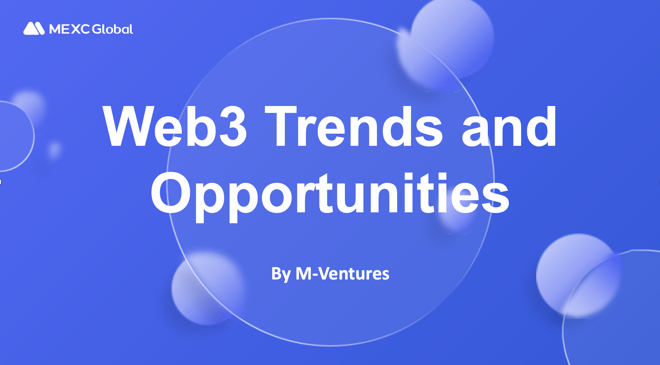 M-Ventures Partner Leo Zhao: What Are The Future Trends and Opportunities of Web3?