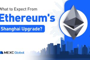 What to Expect From Ethereum’s Shanghai Upgrade?