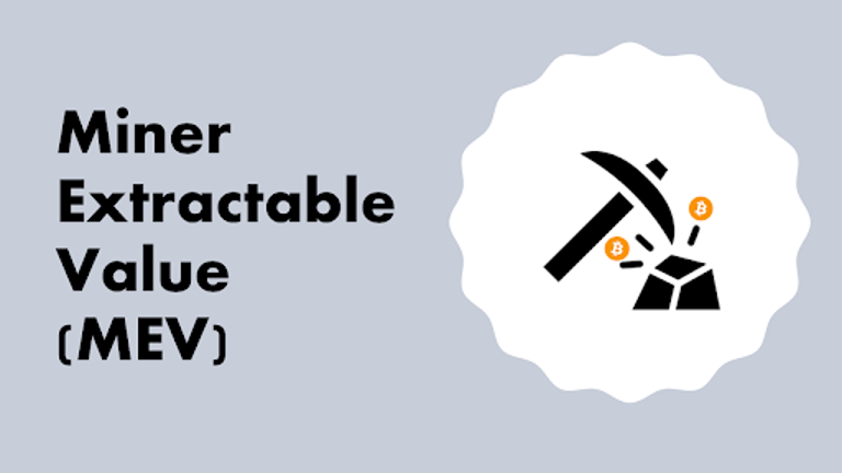 What is Maximal Extractable Value (MEV)?