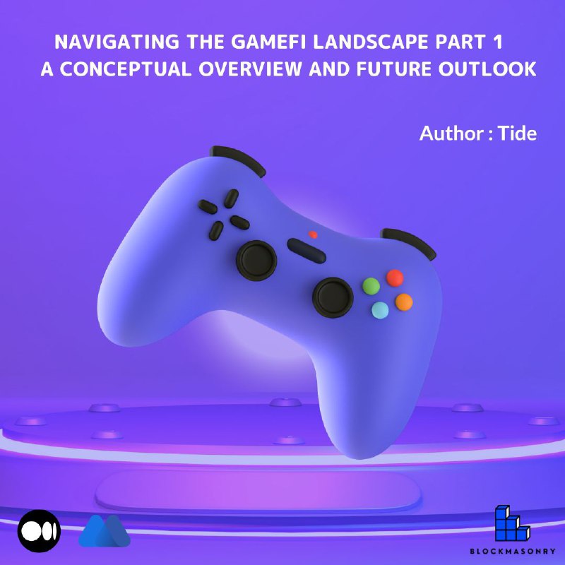 Navigating the GameFi Landscape: Part 1 - A Conceptual Overview and Future Outlook • MEXC Blog