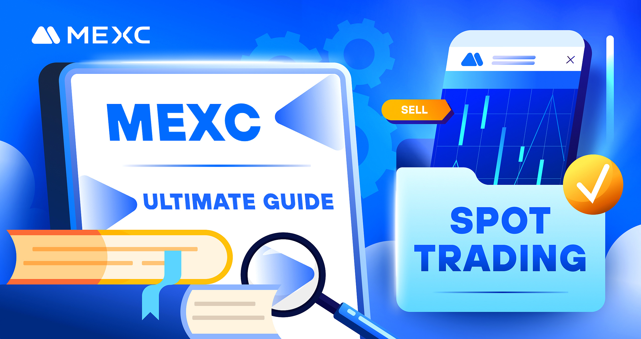 Navigating Spot Trading in MEXC – Ultimate Guide