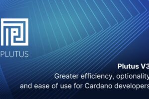 Cardano Launches Plutus V3 Engine to Enhance Developer Capabilities