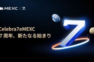 7年の進化：MEXC、すべてが新しく, 未来への出発：MEXCは次の新たな7年へ