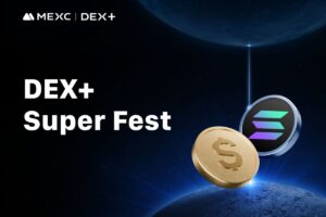 MEXC Launches DEX+ Super Fest with Multiple Rewards and Fee Rebates