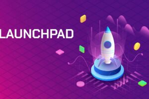 Launchpad Là Gì? Top Các Nền Tảng IEO Nổi Bật Nhất Hiện Nay