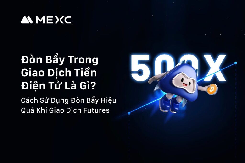 Đòn Bẩy Trong Giao Dịch Tiền Điện Tử Là Gì