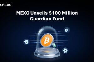 MEXC Unveils $100 Million Guardian Fund to Safeguard Users Against Security Threats
