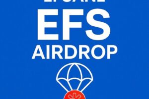 Efsane Airdrop Explained: How to Earn Free EFS Tokens and Withdraw USDT in 2025