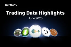 MEXC June Data Highlights: New Token Growth and Launchpad Innovation Boost Market Activity