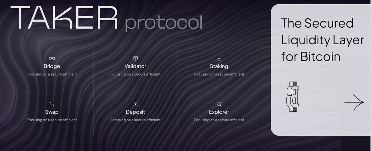 Taker Protocol promotional banner: 'The Secured Liquidity Layer for Bitcoin'