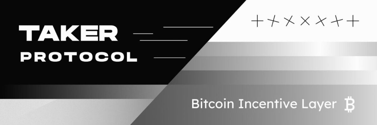 Taker Protocol Bitcoin Incentive Layer promotional graphic