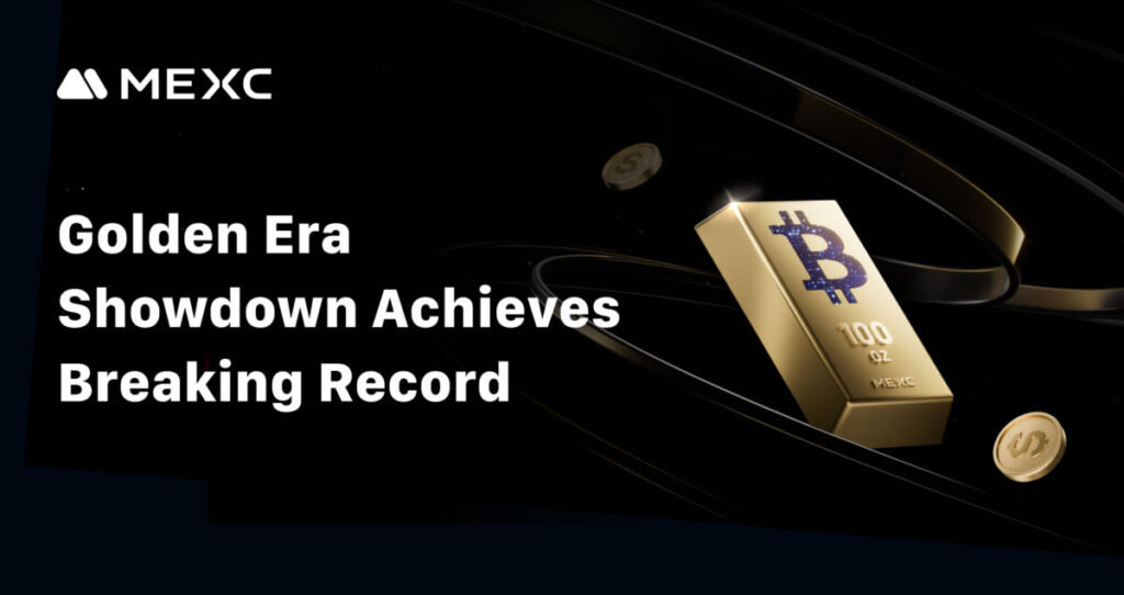 MEXC Golden Era 4M USDT Prize Pool, Gold & Bitcoin Awarded