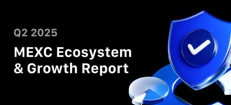 MEXC Publishes Q2 Report Showing Market Leadership in Listings and Security Reserves