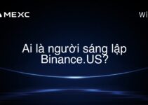 Ai là người sáng lập Binance.US?