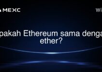 Apakah Ethereum sama dengan ether?
