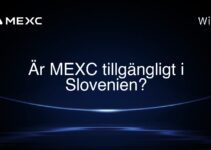 Är MEXC tillgängligt i Slovenien?