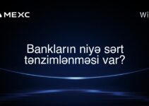 Bankların niyə sərt tənzimlənməsi var?