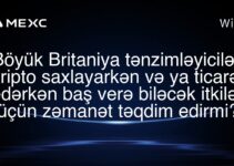 Böyük Britaniya tənzimləyiciləri kripto saxlayarkən və ya ticarət edərkən baş verə biləcək itkilər üçün zəmanət təqdim edirmi?