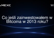 Co jeśli zainwestowałem w Bitcoina w 2013 roku?