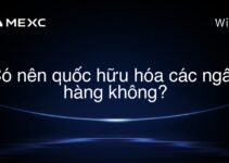 Có nên quốc hữu hóa các ngân hàng không?
