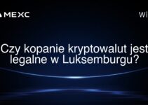 Czy kopanie kryptowalut jest legalne w Luksemburgu?