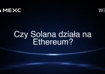 Czy Solana działa na Ethereum?