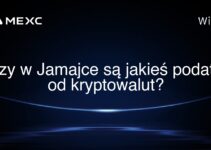 Czy w Jamajce są jakieś podatki od kryptowalut?