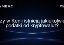 Czy w Kenii istnieją jakiekolwiek podatki od kryptowalut?