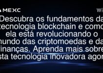 Descubra os fundamentos da tecnologia blockchain e como ela está revolucionando o mundo das criptomoedas e das finanças. Aprenda mais sobre esta tecnologia inovadora agora!