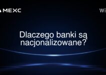 Dlaczego banki są nacjonalizowane?