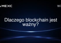 Dlaczego blockchain jest ważny?
