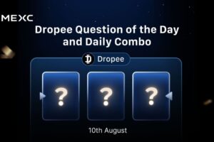 Today’s Dropee Question of the Day and Daily Combo Answer for August 10, 2025