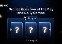 Today’s Dropee Question of the Day and Daily Combo Answer for August 17, 2025