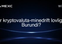 Er kryptovaluta-minedrift lovligt i Burundi?