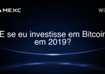 E se eu investisse em Bitcoin em 2019?