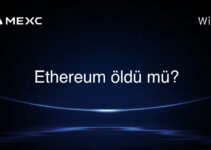 Ethereum öldü mü?