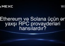 Ethereum və Solana üçün ən yaxşı RPC provayderləri hansılardır?